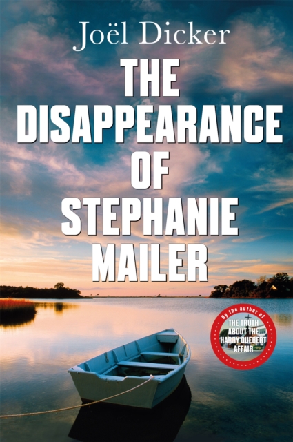 Image for The Disappearance of Stephanie Mailer : A gripping new thriller with a killer twist