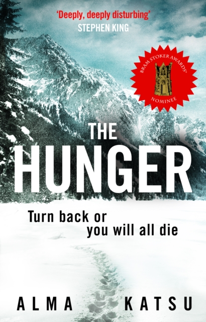 Image for The Hunger : Deeply disturbing, hard to put down - Stephen King