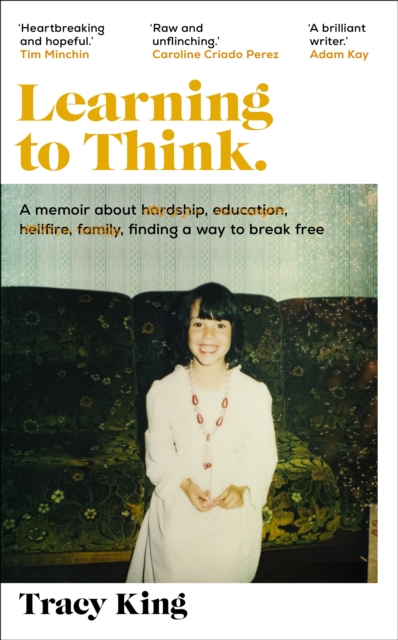 Image for Learning to Think. : A broken system kept her trapped, education helped her break free