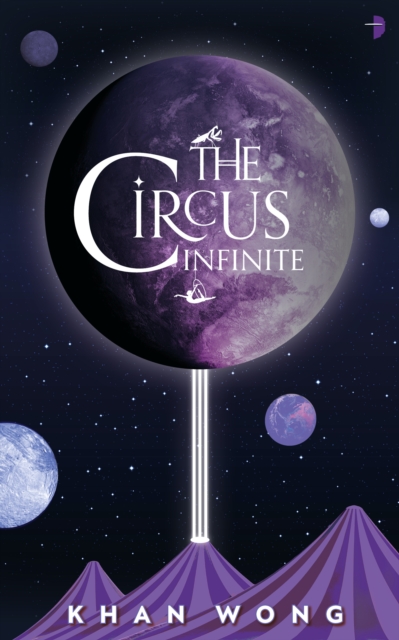 Image for The Circus Infinite