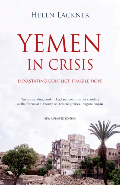 Image for Yemen in Crisis : Autocracy, Neo-Liberalism and the Disintegration of a State