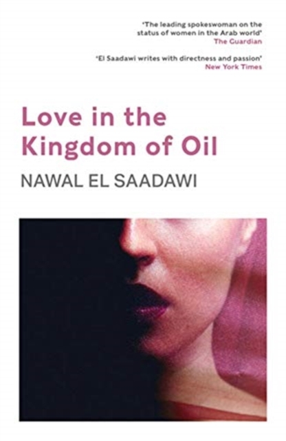 Cover for: Love in the Kingdom of Oil