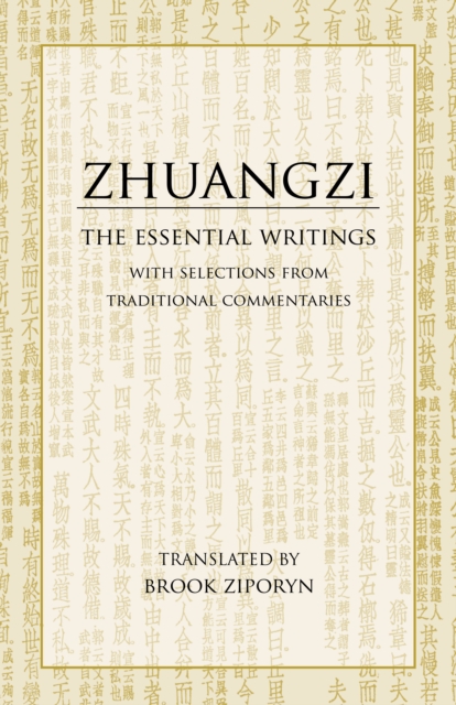 Image for Zhuangzi: The Essential Writings : With Selections from Traditional Commentaries