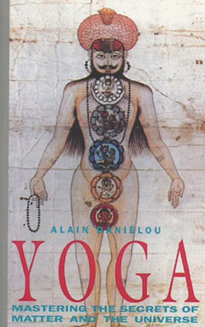 Image for Yoga : Mastering the Secrets of Matter and the Universe