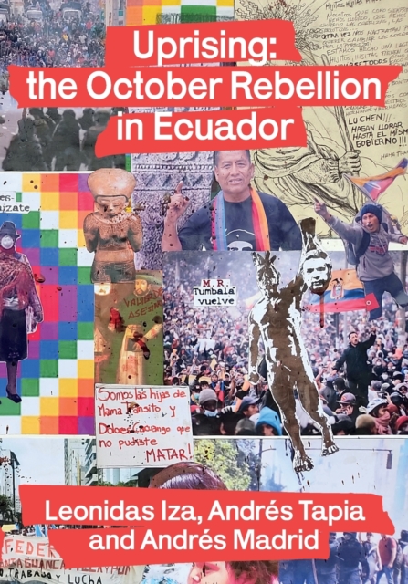 Image for Uprising: the October Rebellion in Ecuador