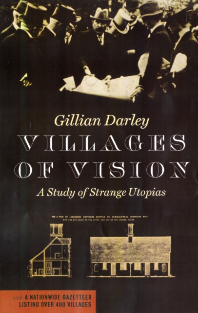 Image for Villages of Vision : A Study of Strange Utopias