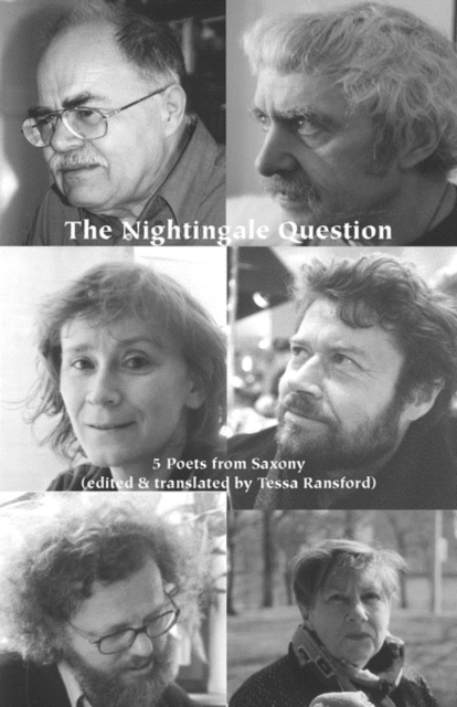 Image for The Nightingale Question : Five Poets from Saxony