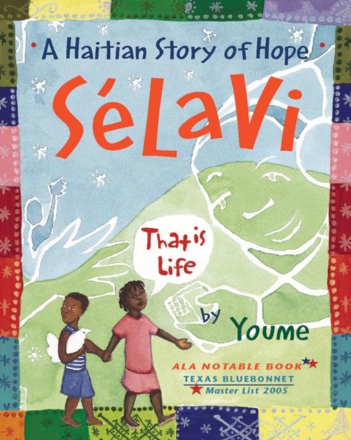 Image for Selavi, That is Life : A Haitian Story of Hope