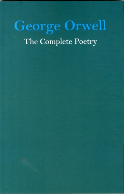 Image for George Orwell the Complete Poetry