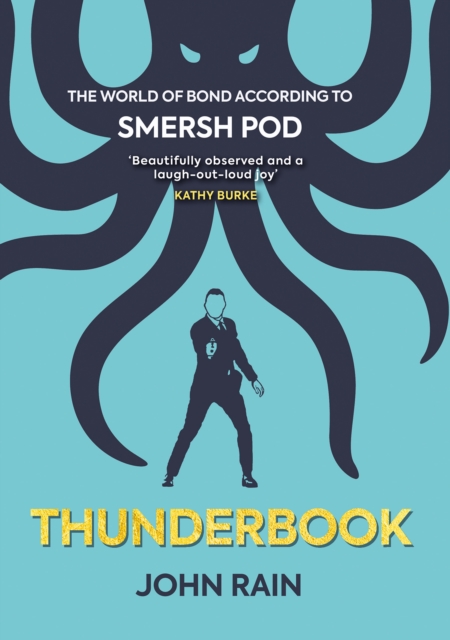 Image for Thunderbook : The World of Bond According to Smersh Pod
