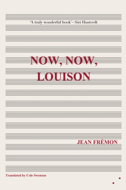 Cover for: Now, Now, Louison