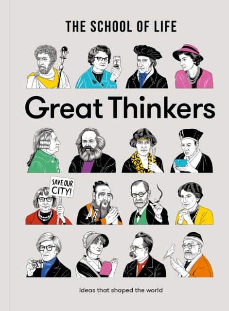 Cover for: Great Thinkers : Simple Tools from 60 Great Thinkers to Improve Your Life Today