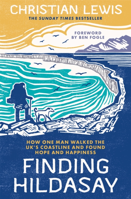 Image for Finding Hildasay : How one man walked the UK's coastline and found hope and happiness