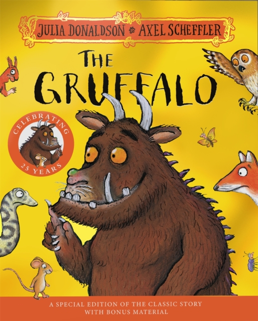 Image for The Gruffalo 25th Anniversary Edition : with a shiny cover and fun bonus material