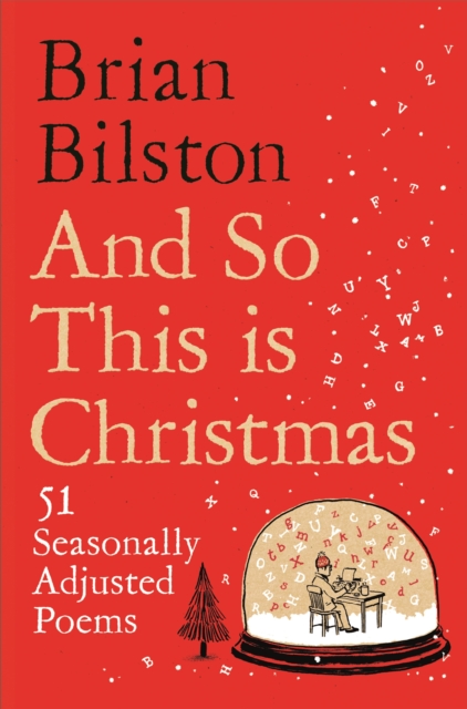 Image for And So This is Christmas : 51 Seasonally Adjusted Poems