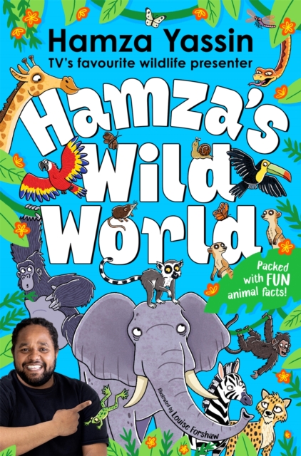 Image for Hamza's Wild World : The essential book for animal fans