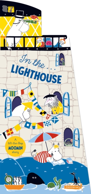 Image for In the Lighthouse : A Lift-the-Flap Moomin Story