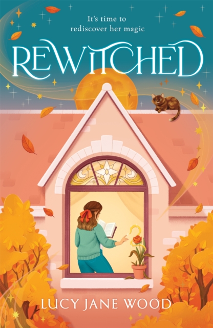 Image for Rewitched : A spellbinding, autumnal cosy fantasy about the magic of love in all its forms