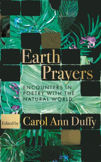 Image for Earth Prayers : Encounters in Poetry with the Natural World