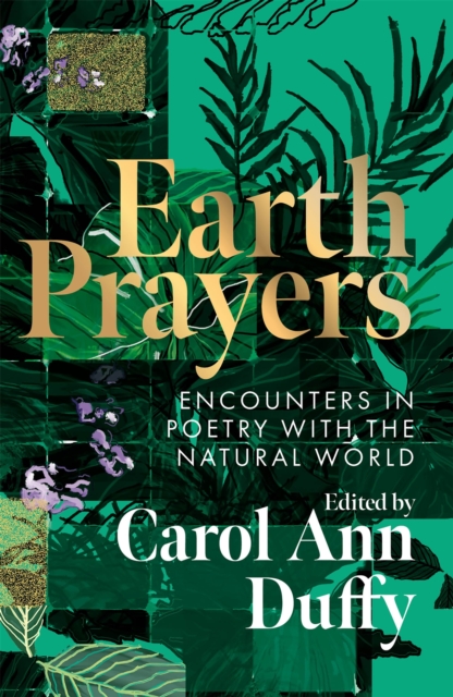 Image for Earth Prayers : Encounters in Poetry with the Natural World