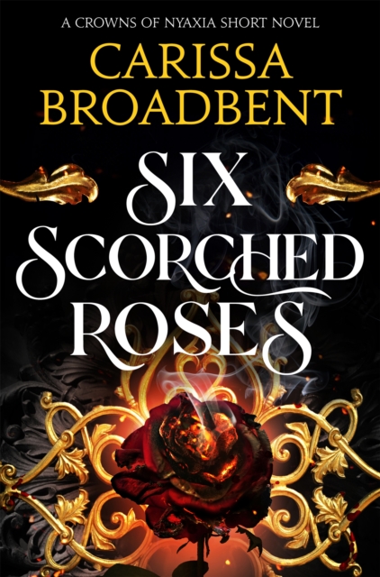 Image for Six Scorched Roses