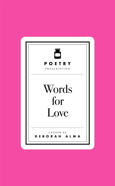 Image for Poetry Prescription: Words for Love