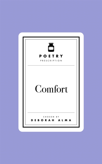 Image for Poetry Prescription:  Comfort