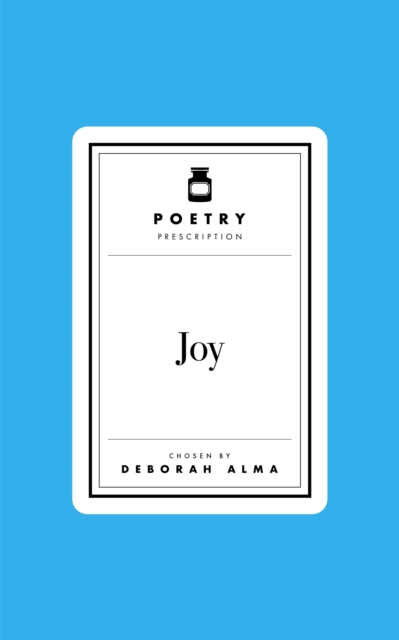 Image for Poetry Prescription: Joy