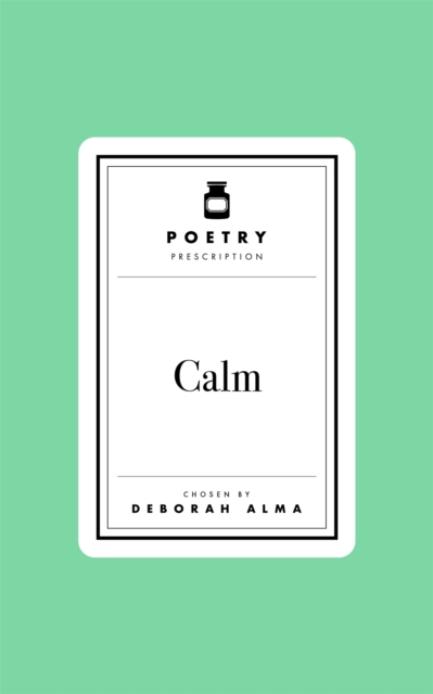 Image for Poetry Prescription: Calm