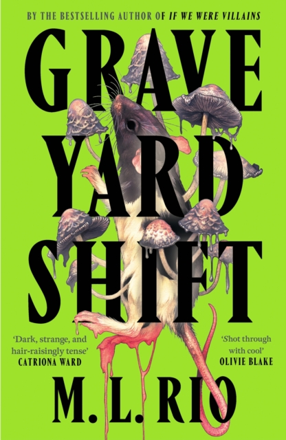 Image for Graveyard Shift : the highly anticipated new book by the author of the BookTok sensation If We Were Villains