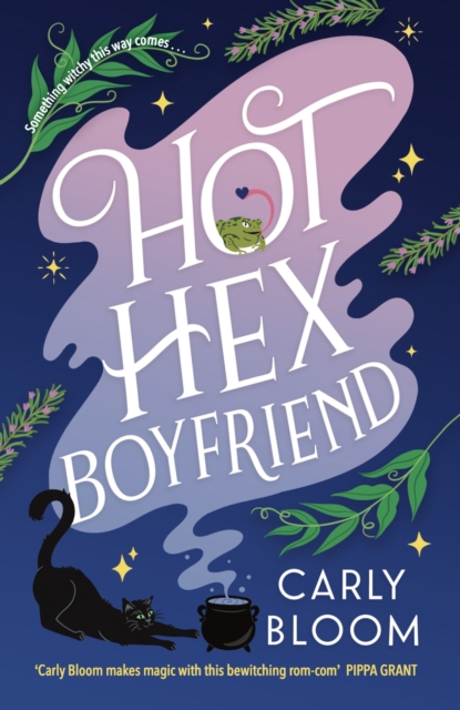 Image for Hot Hex Boyfriend : Your new favourite witchy rom-com!