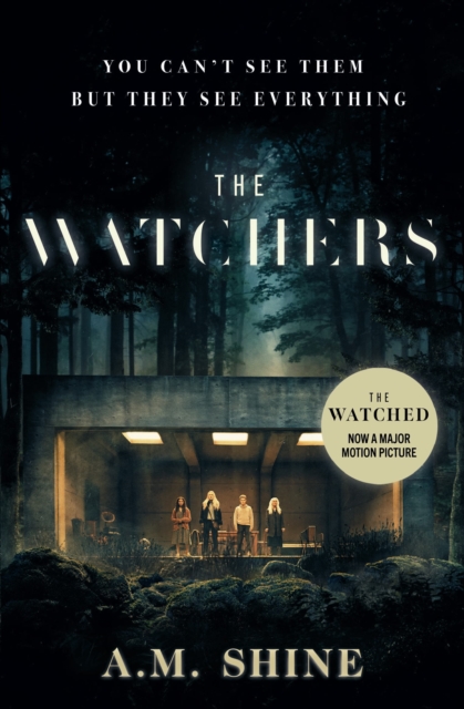 Cover for: The Watchers : a spine-chilling Gothic horror novel
