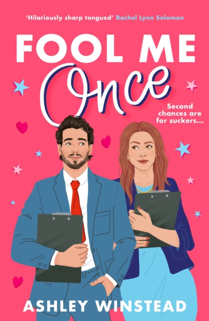 Image for Fool Me Once : A simmering, sizzling second-chance romcom from TikTok sensation Ashley Winstead