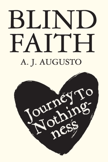 Image for Blind Faith : Journey To Nothingness