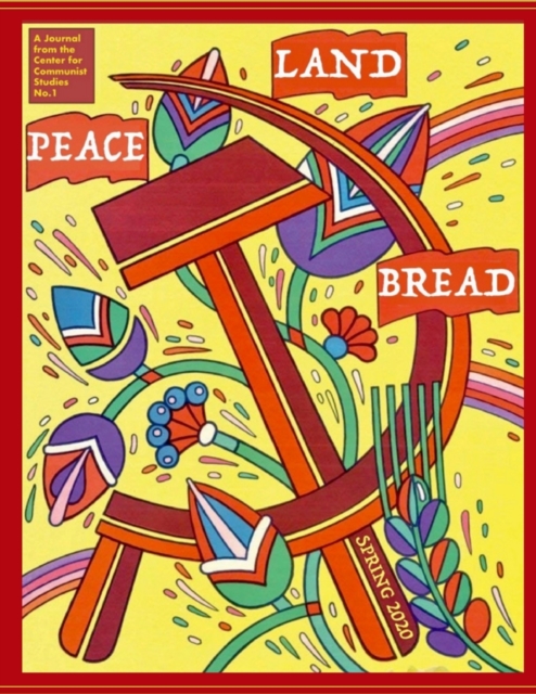 Image for Peace, Land, and Bread : Issue 1