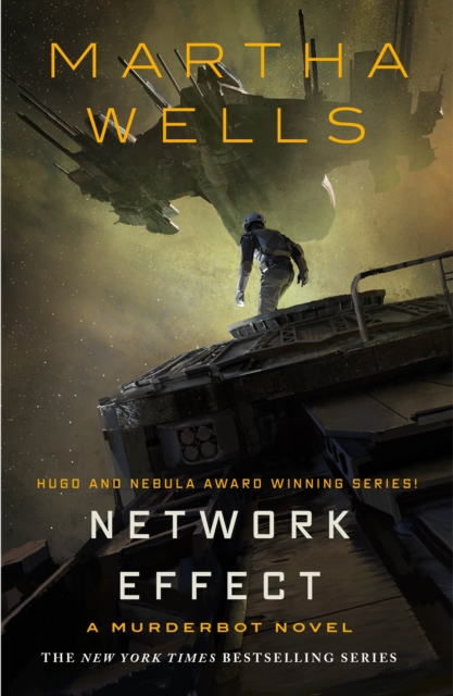 Cover for: Network Effect : A Murderbot Novel