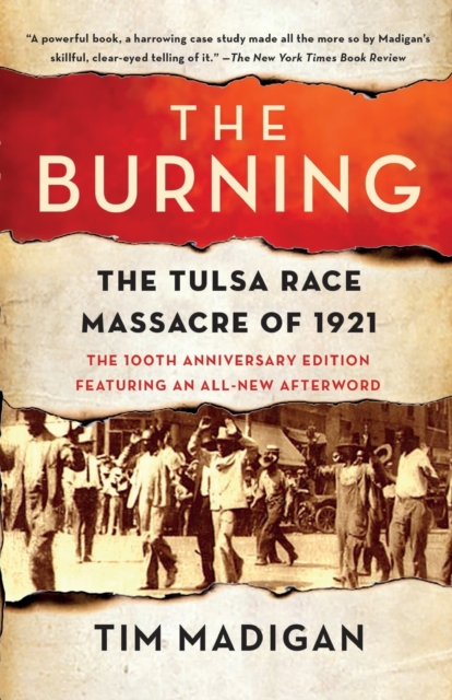 Image for The Burning : The Tulsa Race Massacre of 1921