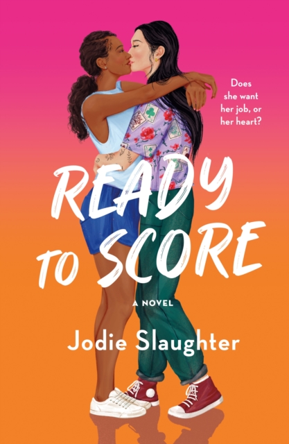 Image for Ready to Score : A Novel