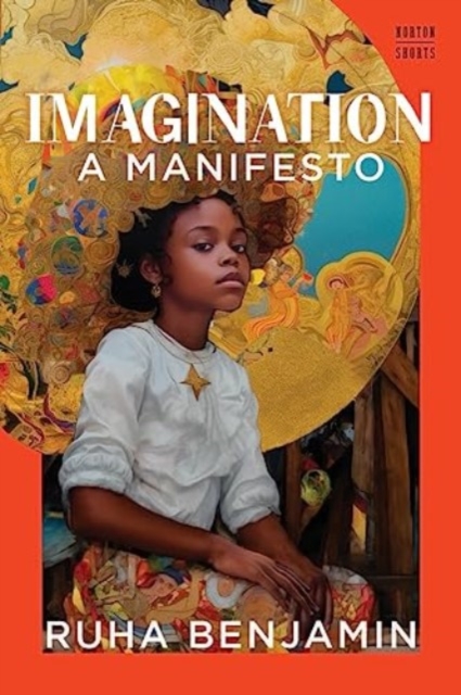 Cover for: Imagination : A Manifesto : 0