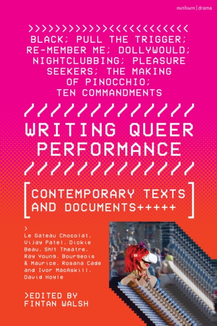 Image for Writing Queer Performance : Contemporary Texts and Documents