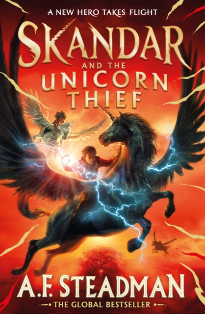 Image for Skandar and the Unicorn Thief : The international, award-winning hit, and the biggest fantasy adventure series since Harry Potter Volume 1