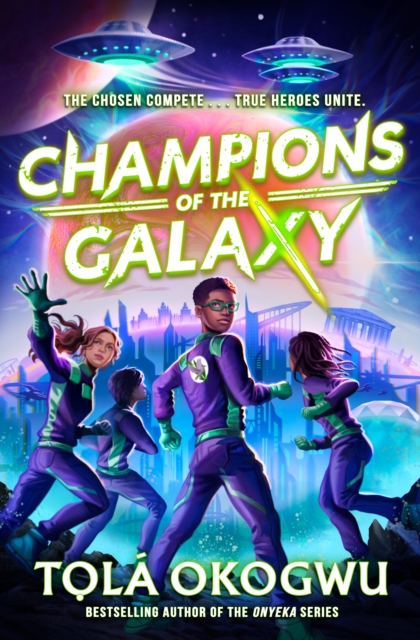Image for Champions of the Galaxy : An EPIC alien adventure