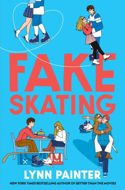 Image for Fake Skating : From the no. 1 bestselling author of Better than the Movies