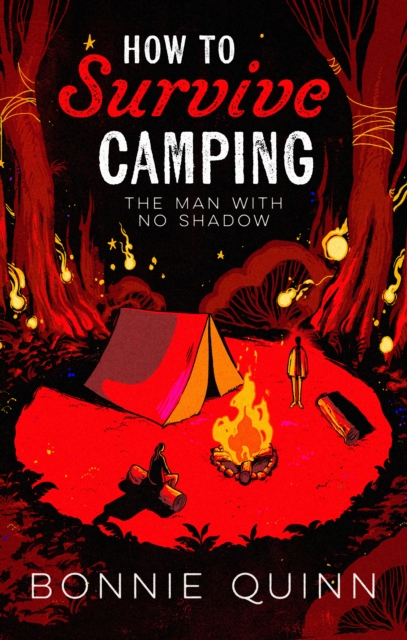 Image for How to Survive Camping: The Man with No Shadow