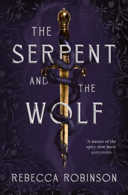 Image for The Serpent and the Wolf