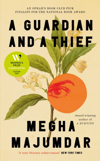 Image for A Guardian and a Thief : The National Book Award-shortlisted new novel from the author of A Burning