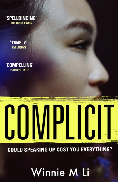 Image for Complicit : The compulsive, timely thriller you won't be able to stop thinking about