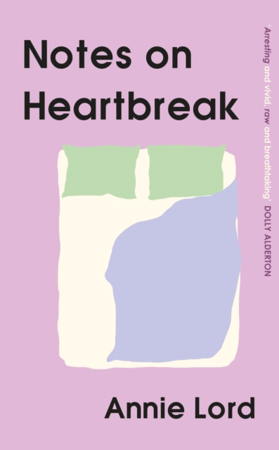 Cover for: Notes on Heartbreak : the must-read book of the summer
