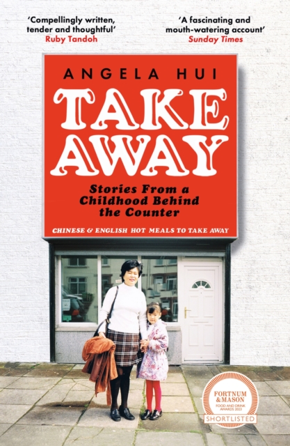 Cover for: Takeaway : Stories from a childhood behind the counter