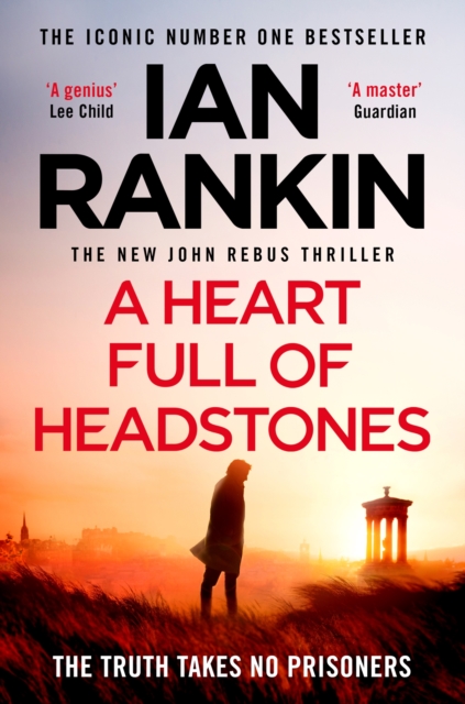 Cover for: A Heart Full of Headstones : The Gripping New Must-Read Thriller from the No.1 Bestseller Ian Rankin